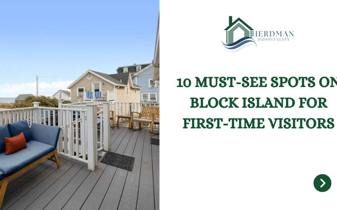 10 Must-See Spots on Block Island for First-Time Visitors